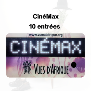 CinéMax 10 entrées